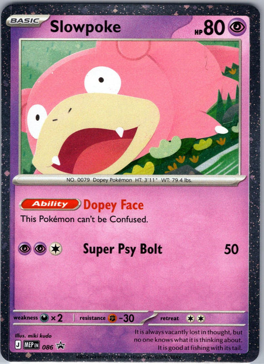 Slowpoke (Comos Holo) 086 Promo ME: Mega Evolution Promo front